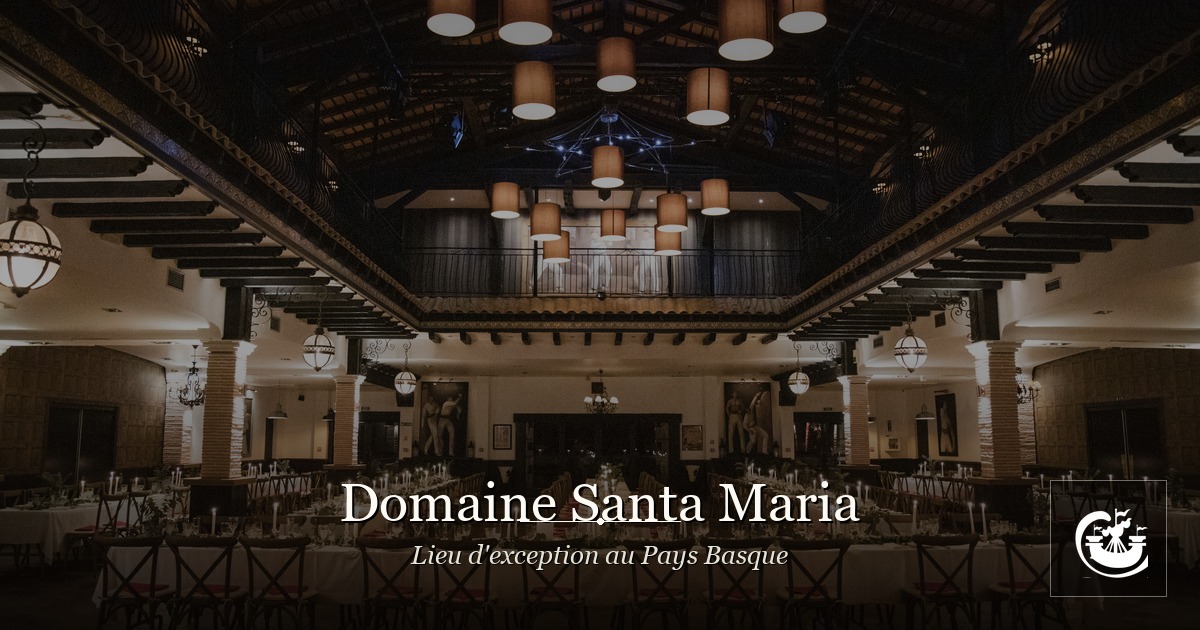 Histoire du Domaine Santa Maria
